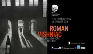 Exposition Roman Vishniac. De Berlin à New York, MAHJ - Bande annonce
