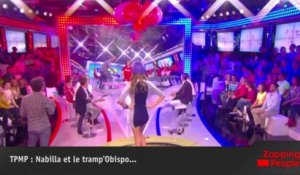 TPMP : Nabilla et le tramp'Obispo