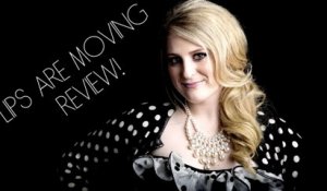 Meghan Trainor’s “Lips Are Moving” Sounds Like “All About That Bass” | The Drop