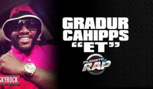 Cahipps Feat Gradur " E.T" en live dans Planète Rap !