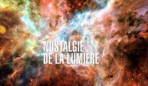 Nostalgia for the light / Nostalgie de la lumière (2010) - Trailer