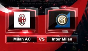 Match du jour: AC Milan-Inter Milan