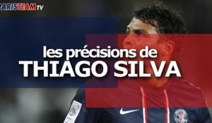 Les précisions de Thiago Silva