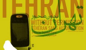 Bande-annonce : Téhéran sans autorisation VOST
