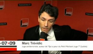 Pour le juge Marc Trévidic, la menace terroriste a explosé