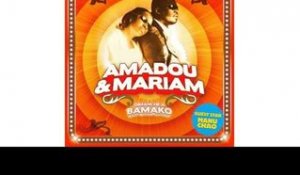 Amadou & Mariam - M' Bife