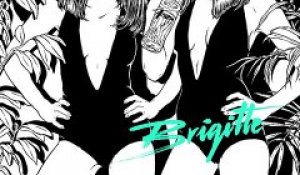 Brigitte - A Bouche Que Veux-tu (Remix) (extrait)