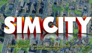 Extrait / Gameplay - SimCity 5 (Le Créateur et le Gameplay)
