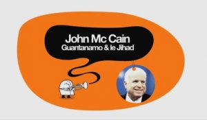Mc Cain, Guantanamo & le Djihad - DESINTOX - 12/02/2015