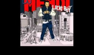 DJ Mehdi - Lucky Boy (feat. Fafi)