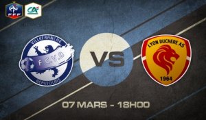 Samedi 07 mars à 18h00 - FC Villefranche Beaujolais - AS Lyon-Duchère - CFA C