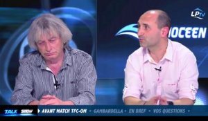 Talk Show du 05/03, partie 5 : avant match TFC-OM