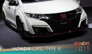 Honda Civic Type R en direct du salon de Genève 2015