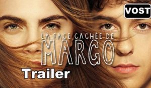 La Face Cachée de Margo (Paper Towns) - Trailer / Bande-annonce [VOST|HD] (Nat Wolff, Cara Delevingne)