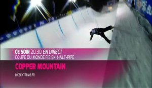Ski Halfpipe de Copper Mountain en direct sur MCS Extrême !