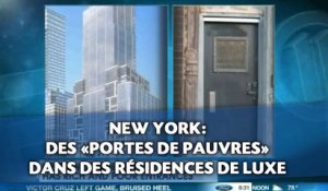 New York: Des «portes de pauvres» dans des résidences de luxe