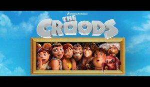 Bande-annonce : Les Croods - Teaser (3) VO