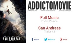 San Andreas - Trailer #3 Full Music (Edited Version)