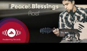 Raef - Peace & Blessings | "The Path" Album (Official audio)