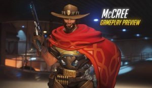 Overwatch - Aperçu de Gameplay : McCree