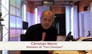 "Radio Classique fait son cinéma" : Christian Morin