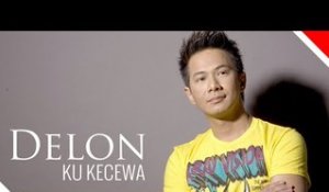 Delon - Ku Kecewa - Official Video Music HD - Nagaswara