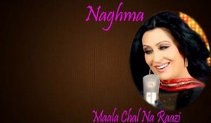 Naghma | "Maala Chal Na Raazi" | Audio Jukebox
