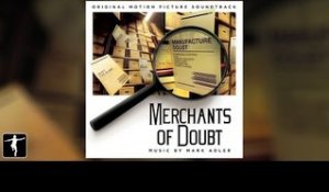 Mark Adler - Merchants Of Doubt Soundtrack - Official Preview