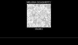 Melissa Dougherty "Home Is Where You Are" - From The Album "Volume 2"