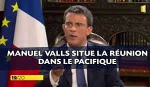 Valls situe La Réunion dans le Pacifique