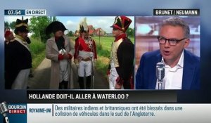 Brunet & Neumann: François Hollande doit-il aller à Waterloo ? - 18/06