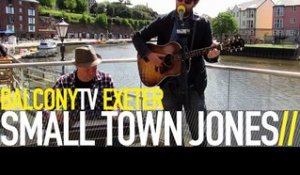 SMALL TOWN JONES - BETWEEN THE LINES (BalconyTV)