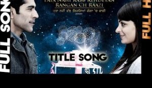 Pata Nahi Rabb Kehdeyan Rangan Ch Raazi - Title Song - [Daddy Mohan Record]