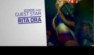 Rita Ora (Bande Annonce / Guest Star)