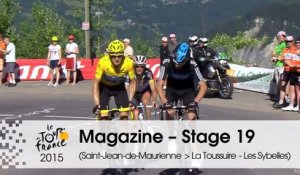 Magazine - 2012, La Toussuire - Stage 19 (Saint-Jean-de-Maurienne > La Toussuire - Les Sybelles) - Tour de France 2015