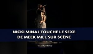 Nicki Minaj touche le sexe de Meek Mill sur scène