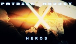 PATRICK ANDREY - HEROS