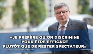 Alain Vidalies «préfère qu’on discrimine plutôt que de rester spectateur»