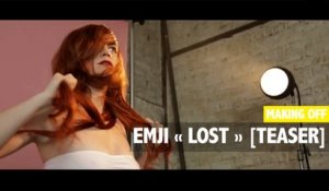 MAKING OFF - Emji  « Lost » [TEASER]