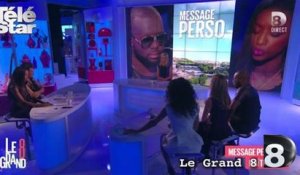 Le Grand 8 - Hapsatou Sy emeut Maitre Gims avec son message personnel - Jeudi 3 septembre 2015