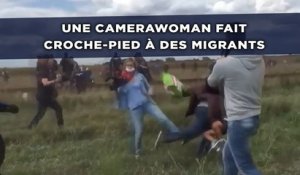 Une camerawoman filmée en train de faire un croche-pied à des migrants