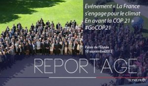 [REPORTAGE] Evénement « La France s’engage pour le climat - En avant la COP 21 »