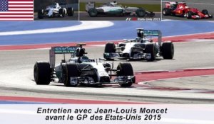 Entretien avec Jean-Louis Moncet avant le GP des Etats-Unis 2015