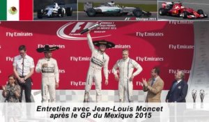 Entretien avec Jean-Louis Moncet après le GP du Mexique 2015