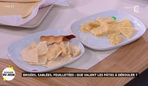 Dossier du Jour : Brisées, sablées, feuilletées : que valent les pâtes à dérouler ?