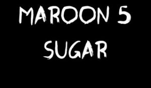 "Sugar" de Maroon 5