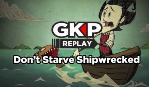 Don't Starve - GK Play Shipwrecked Beta