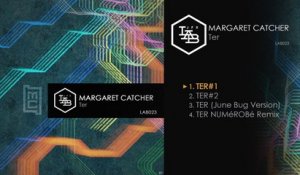 Margaret Catcher - TER#1 - TER