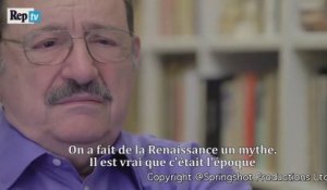 Umberto Eco: "La Renaissance était une des pires périodes de l'Histoire pour l'Italie"