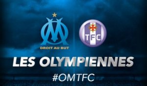 OM-Toulouse : les 16 Olympiennes